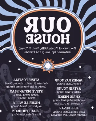 Our House - The Music of Crosby, Stills, Nash & Young
