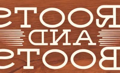 Roots and Boots